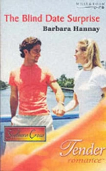 Image of The Blind Date Surprise by Barbara Hannay Book