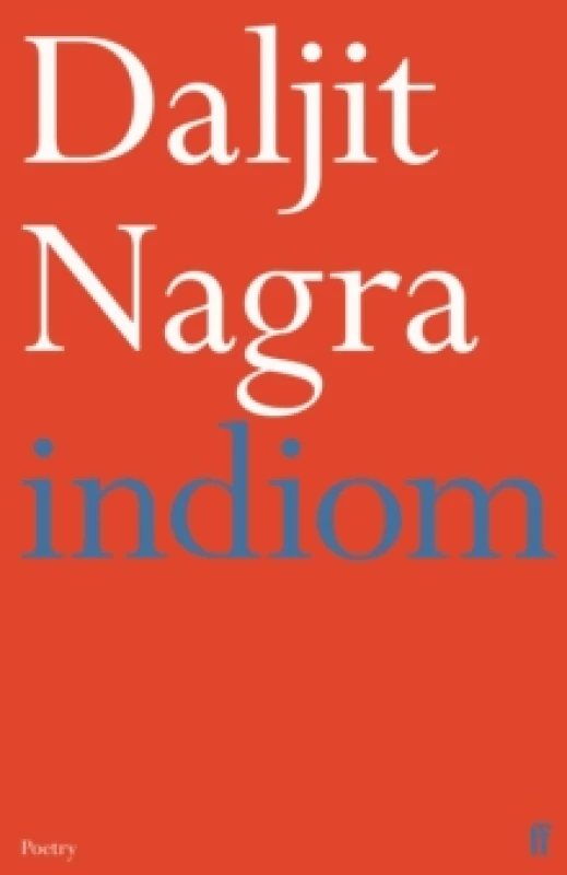Image of Indiom. Paperback. By Daljit Nagra Books