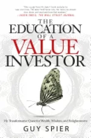 Image of education of a value investor my transformative quest for wealth wisdom an
