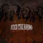 Image of Feed the Rhino - Burning Sons (Music CD)