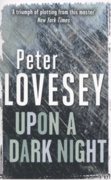 Image of Upon a Dark Night by Peter Lovesey Paperback