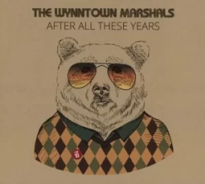 Image of After All These Years by The Wynntown Marshals CD Album
