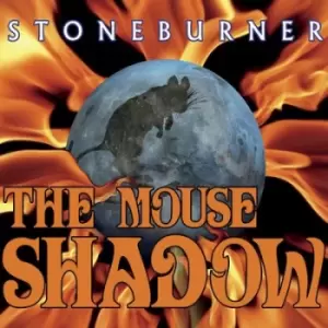 Image of The Mouse Shadow by Stoneburner CD Album