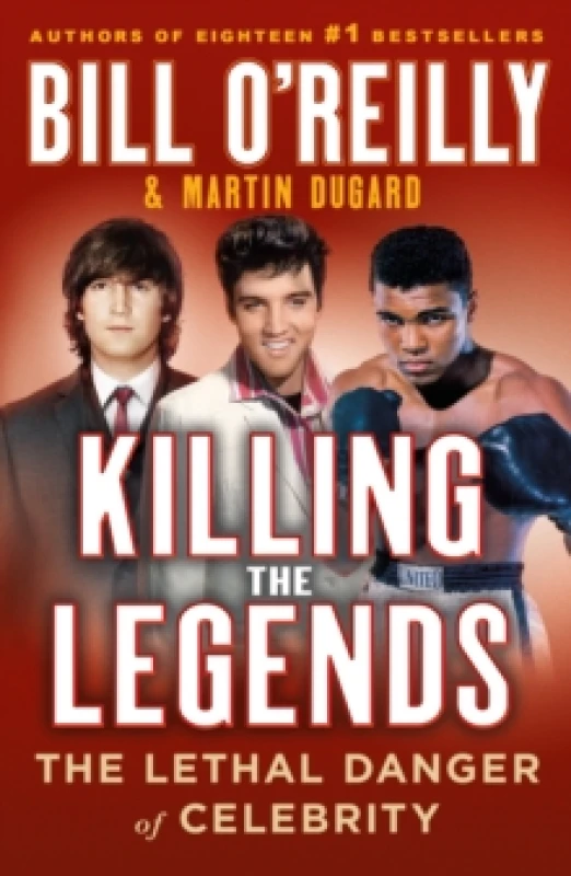 Image of Killing the Legends. Paperback. By Bill OReilly, Martin Dugard Books