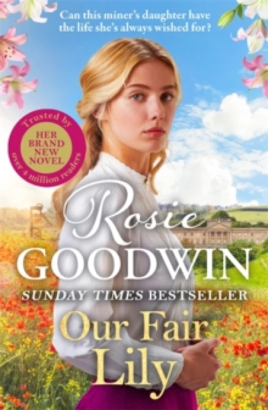 Image of Our Fair Lily : A perfect summer read from the Queen of historical saga Hardback