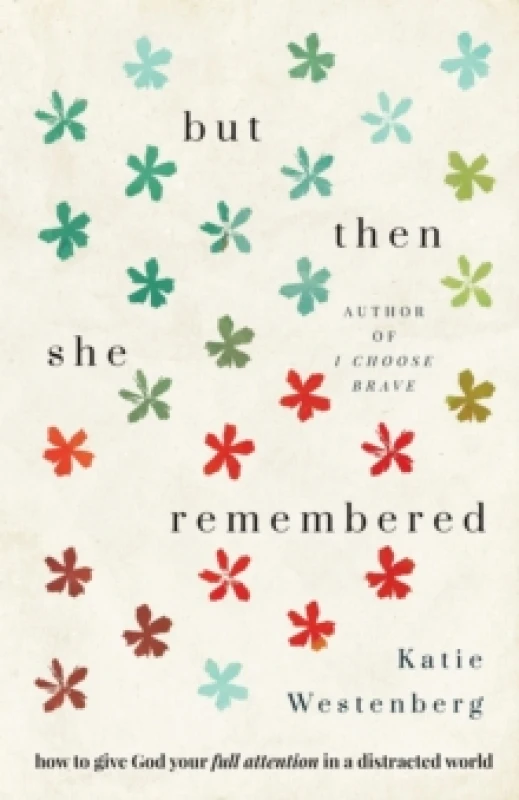 Image of But Then She Remembered. Paperback. By Katie Westenberg Books