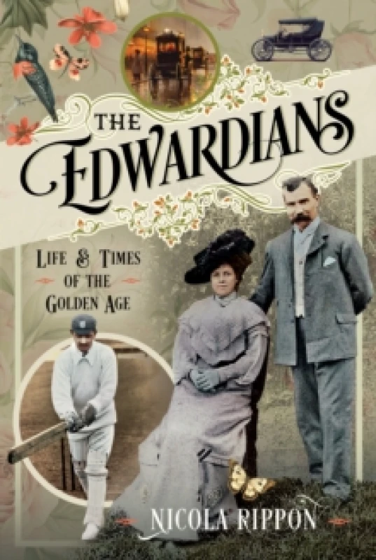 Image of The Edwardians. Hardback. By Nicola Rippon Books