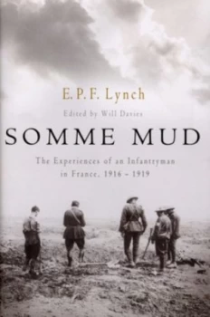 Image of Somme Mud by E P F Lynch Hardback