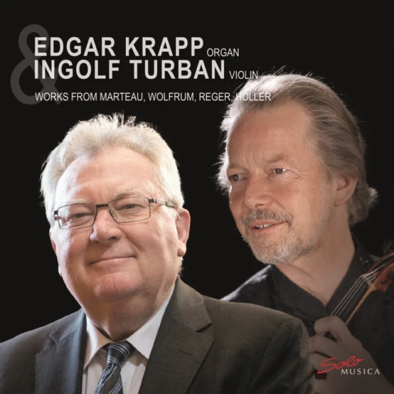 Image of Edgar Krapp/Ingolf Turban: Works from Marteau/Wolfrum/Reger/... CD / Album