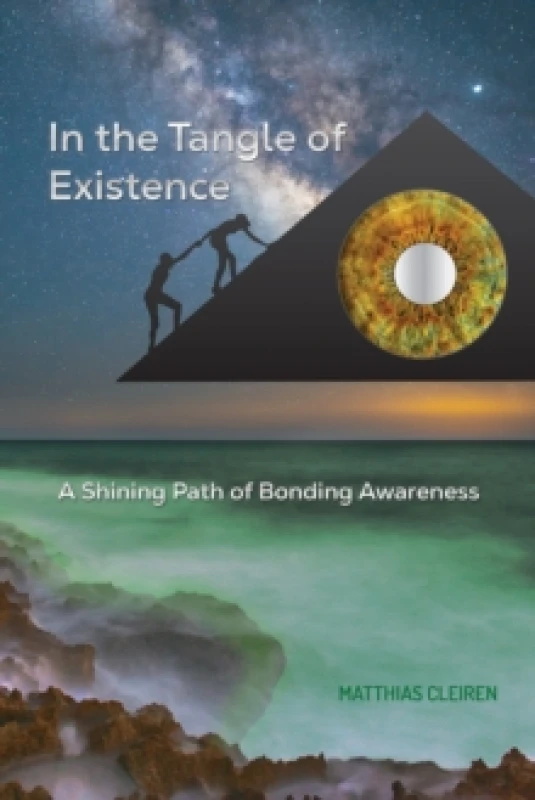 Image of In the Tangle of Existence. Paperback. By Matthias Cleiren Books