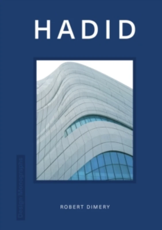 Image of Design Monograph: Hadid Hardback