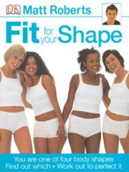 Image of Fit for Your Shape by Matt Roberts Paperback
