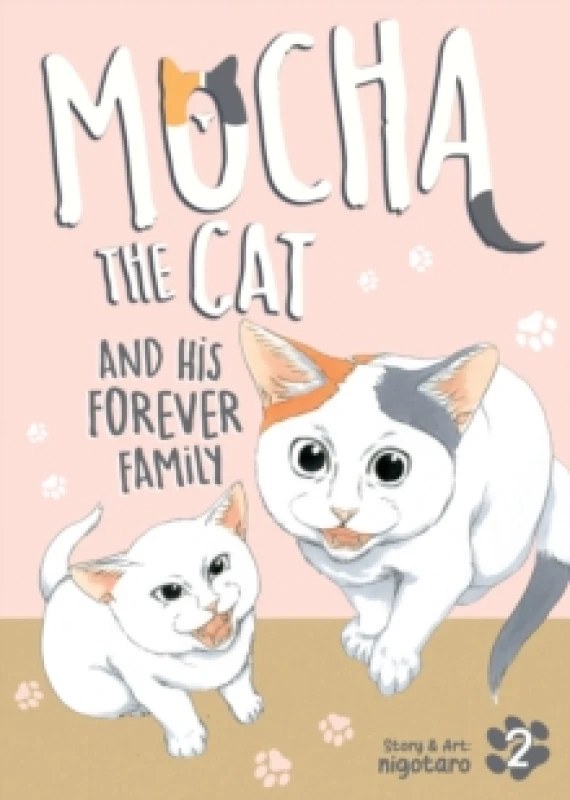 Image of Mocha the Cat and His Forever Family Vol. 2 Paperback / softback
