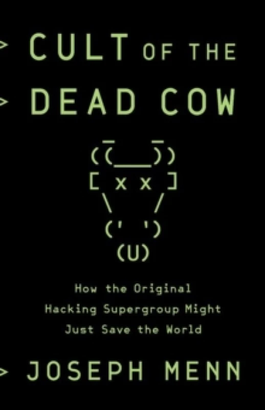 Image of Cult of the Dead Cow. Paperback. By Joseph Menn Books