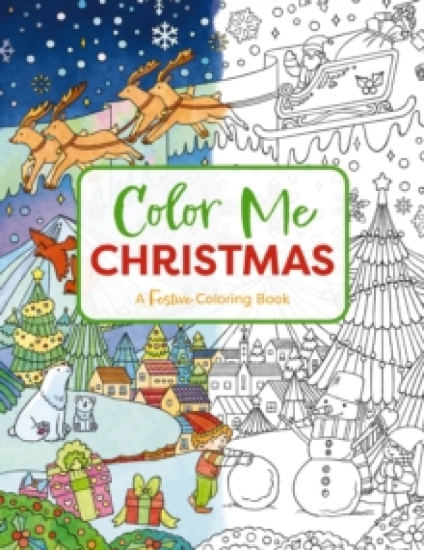 Image of Color Me Christmas : A Festive Adult Coloring Book Paperback / softback
