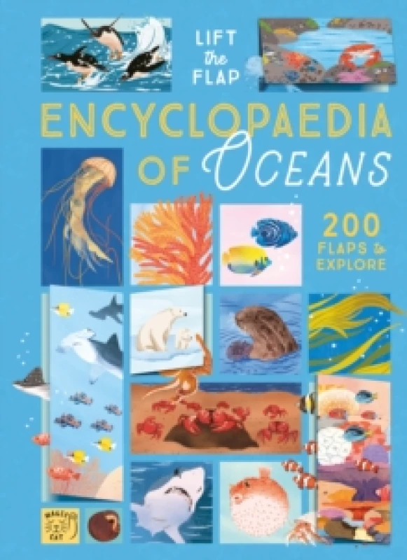Image of The Lift-the-Flap Encyclopaedia of Oceans : 200 Flaps to Explore! Hardback