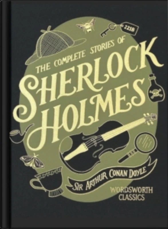 Image of The Complete Stories of Sherlock Holmes (Wordsworth Library Collection) Hardback