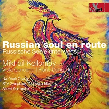 Image of Alexei Kornienko; Nai-Yueh Chang; Mikhail Kollontay - Mikhail Kollontay: Russian Soul En Route CD
