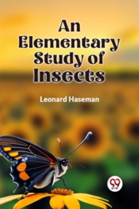 Image of An Elementary Study of Insects Paperback / softback