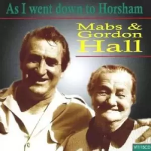 Image of Mabs and Gordon Hall - As I Went Down to Horsham CD Album - Used
