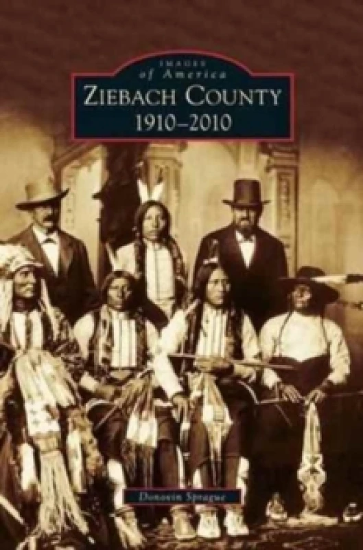 Image of Ziebach County : 1910-2010 Hardback