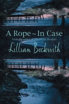 Image of A Rope - in Case by Lillian Beckwith Paperback