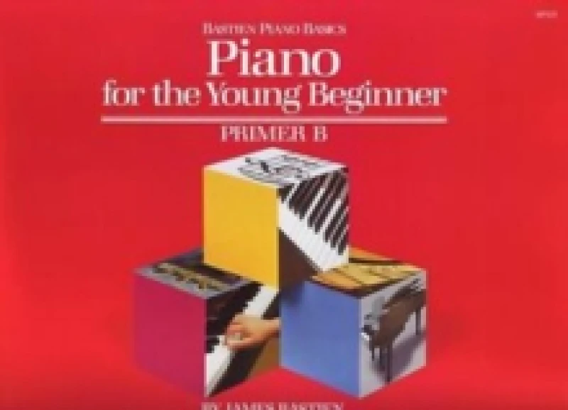 Image of Piano for the Young Beginner. Primer B by James W Bastien Paperback
