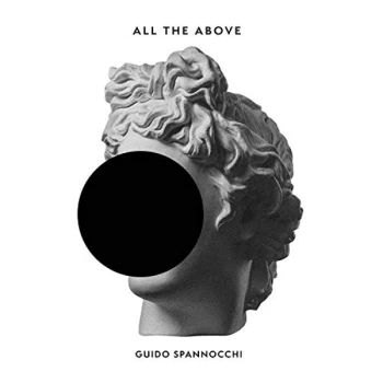 Image of Guido Spannocchi - All the Above Vinyl