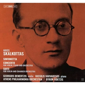 Image of Georgios Demertzis - Nikos Skalkottas: Sinfonietta/Concerto/Suite CD