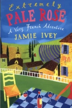 Image of Extremely Pale Ros by Jamie Ivey Paperback