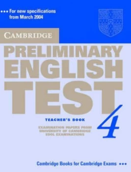 Image of Cambridge Preliminary English Test 4. Teachers Book by Cambridge Esol Paperback