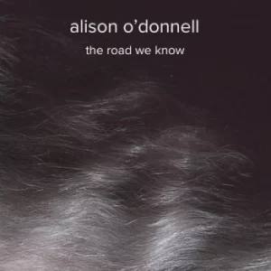 Image of The Road We Know by Alison O'Donnell Vinyl Album