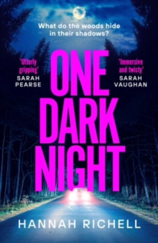 Image of One Dark Night : the spine-tingling thriller from the Richard and Judy book club author of The Search Party Paperback / softback