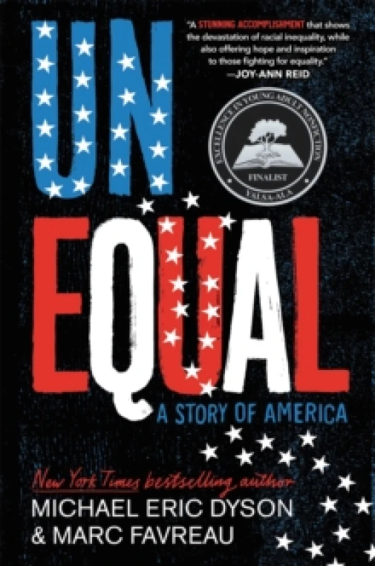 Image of Unequal. Paperback. By Michael Eric Dyson, Marc Favreau Books
