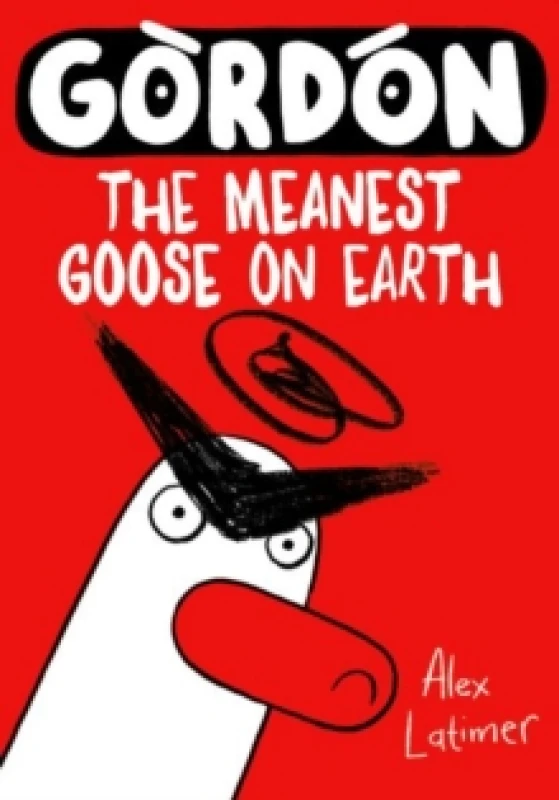 Image of Gordon the Meanest Goose on Earth Paperback / softback