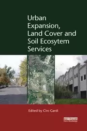 Image of Urban Expansion Land Cover and Soil Ecosystem Services