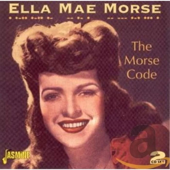 Image of Ella Mae Morse - The Morse Code CD