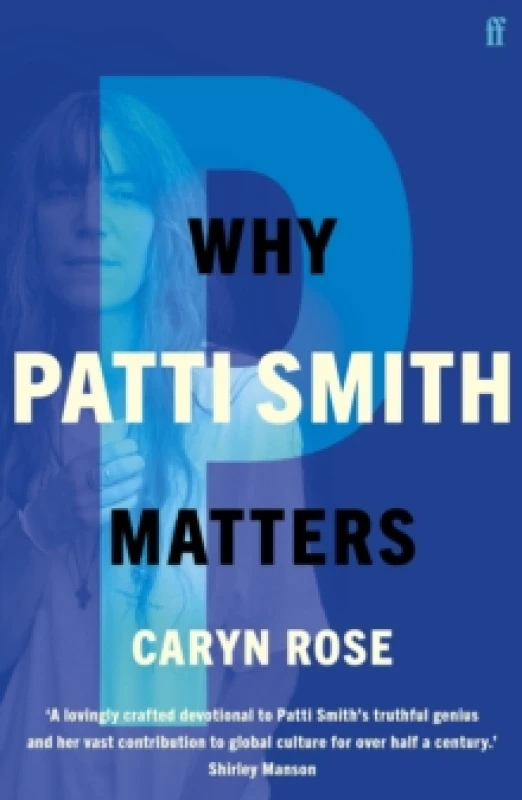 Image of Why Patti Smith Matters. Paperback. By Caryn Rose Books