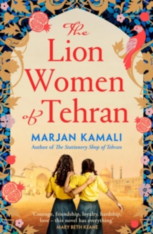 Image of The Lion Women of Tehran : The life-affirming BBC Radio 2 Book Club pick Paperback / softback