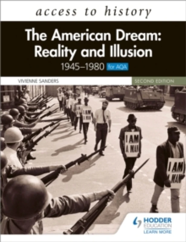 Image of Vivienne Sanders Access to History: The American Dream: Reality and Illusion, 1945-1980 for AQA, Second Edition Book Multi unisex
