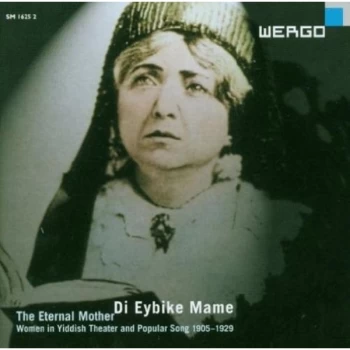 Image of Various Artists - The Eternal Mother - Women in Yiddish Theatre & Popular Song CD