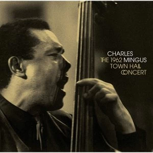 Image of Charles Mingus - The 1962 Town Hall Concert Vinyl