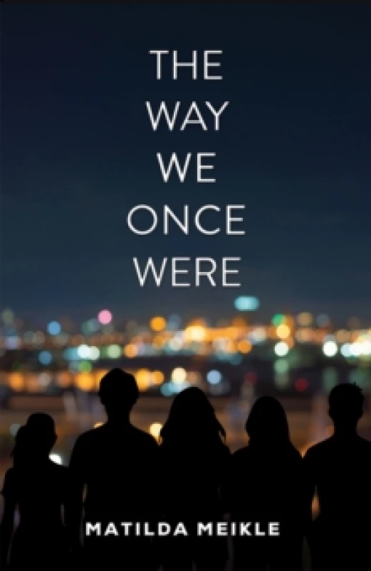 Image of The Way We Once Were. Paperback. By Matilda Meikle Books
