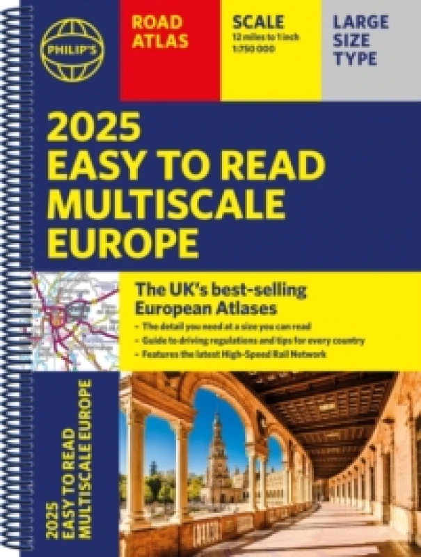 Image of 2025 Philip's Easy to Read Multiscale Road Atlas Europe : (A4 Spiral binding) Spiral bound