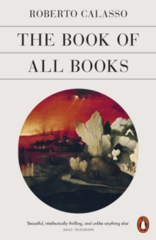 Image of The Book of All Books. Paperback. By Roberto Calasso Books