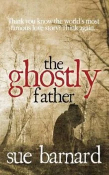 Image of The Ghostly Father by Sue Barnard Paperback