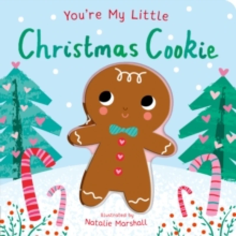 Image of You're My Little Christmas Cookie Board book
