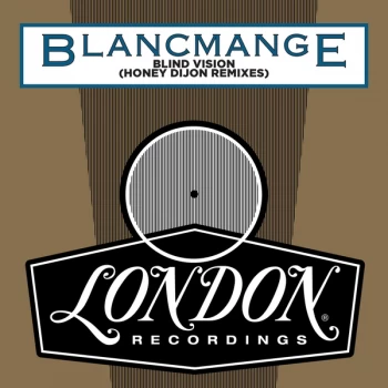 Image of Blancmange - Blind Vision Vinyl