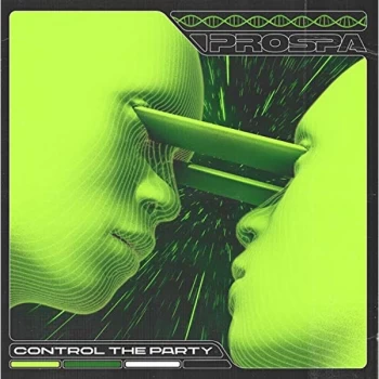 Image of Prospa - Control The Party Vinyl