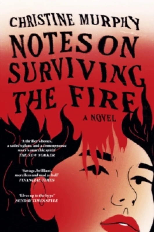 Image of Notes on Surviving the Fire. Paperback. By Christine Murphy Books